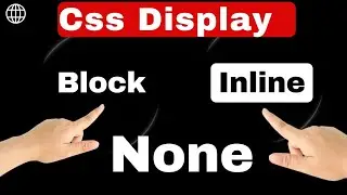 CSS Display Types Explained: Block, Inline, Inline-Block | Beginner-Friendly Tutorial