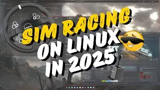 Sim Racing on Linux in 2025 - DD Wheel, Shifter, Handbrake, Pedals