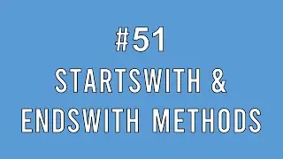 #51 [Python] startswith & endswith methods