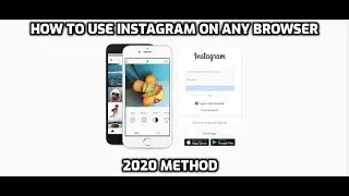 How To Use Instagram On Any Browser On Computer/PC 2020 Method