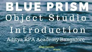 Object Studio Blue Prism RPA   4001 Introduction to Object Studio BTM Layout