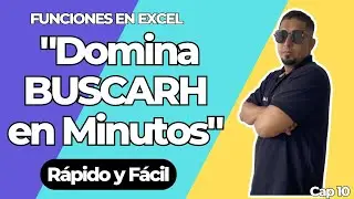 Domina la Función BUSCARH en Excel Hoy Encuentra tus Datos Rápido cap 10 #sepamosexcel #excel #fx