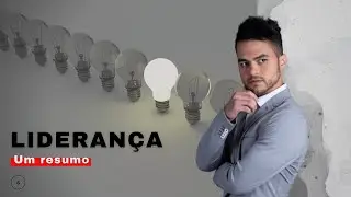 Um resumo sobre a Liderança