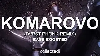 Komarovo (DVRST Phonk Remix) 🔊 [Bass Boosted]