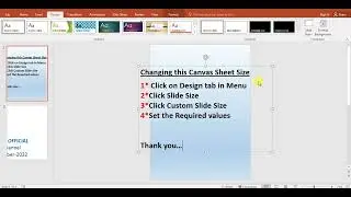 Changing the Cavas size -  Resize Custom canvas sheet height width size setting in powerpoint 2016