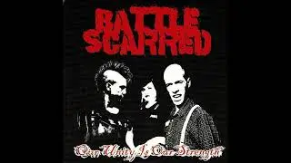 Battle Scarred - Our Unity is Our Strength