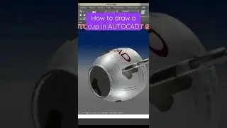How to draw a CUP in AUTOCAD