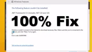 [100% Fix ] 0x800F0906 and 0x800F081F Error Codes While Installing .NET Framework 3.5 in Windows
