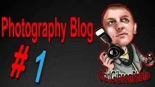 Photography Blog #1