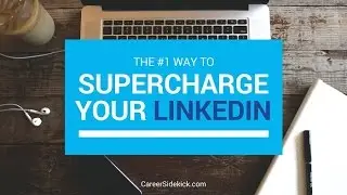 The #1 Tip to Improve Your LinkedIn Profile QUICKLY