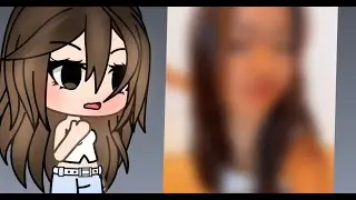 Face Reveal || Gacha Life Meme || ( Inspired by @•DummY• シ )