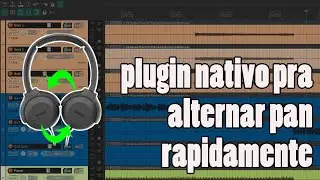 Plugin nativo para alternar rapidamente áudio no pan - Plugins #27 JOGO RÁPIDO 