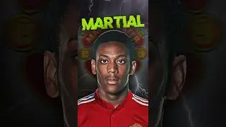 What Went Wrong for Anthony Martial?