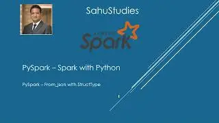 PySpark Tutorial 57 | From_JSON Function To Struct Type PySpark | Spark Tutorial | Data Engineering