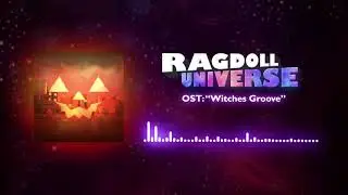 RAGDOLL UNIVERSE OST: Witches Groove (Halloween 2020 Lobby Music)