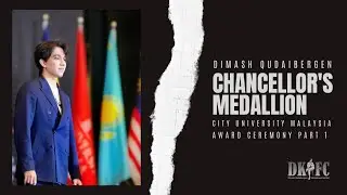 Conferment of City University Malaysia's Chancellor's Medallion On Dimash Qudaibergen Part 1/3