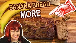 How To Make Banana Bread | More Better Banana Bread Recipe