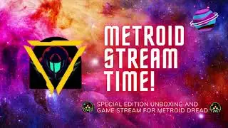 Metroid Dread Unboxing Full Stream Replay!