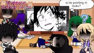 (( MANGA SPOLIERS ))Mha reacts to manga spoilers | PART 2| 13+? At end | + inko and mitsuki