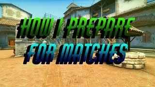 How I Prepare For Official Matches