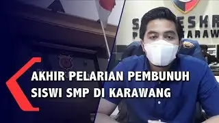 Akhir Pelarian Pembunuh Siswi Smp Karawang