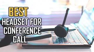 Best Headsets for Conference Calls in 2023 - Top 5 Review | Wireless Noise Canceling Headphones