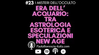 ERA DELL'ACQUARIO: Astrologia Esoterica e speculazioni New Age - Quando inizia l'Era del'Acquario