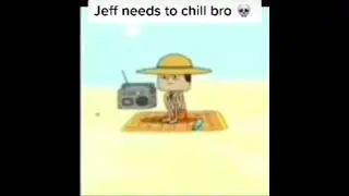 Jeff needs to chill bro 💀