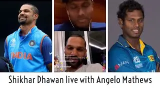 Shikhar Dhawan Live Chat with Angelo Mathews | Full Video