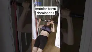 Cómo instalar BARRA para DOMINADAS en PUERTA