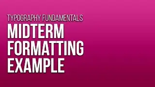 Midterm Formatting Example
