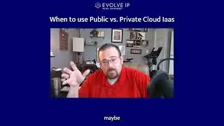 When to Choose Public vs. Private IaaS