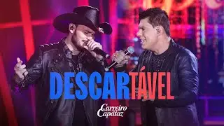 Carreiro e Capataz - Descartável (#EssênciaBruta)