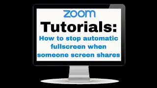 How to stop Zoom from going full-screen when someone screen shares