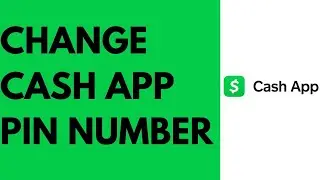 How To Change Cash App PIN Number | Reset PIN on Cash App 2022