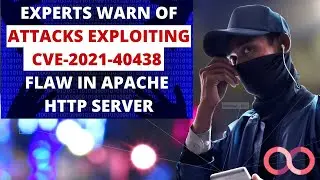 Experts warn of attacks exploiting CVE-2021-40438 flaw in Apache HTTP Server | Cybersecurity News