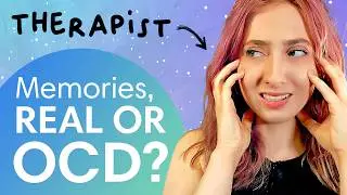 Real or OCD Memory?