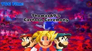 TGG Film: Thomas69’s Cartoon Ceremony