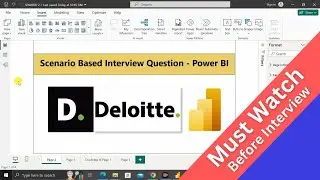 Deloitte: Scenario-Based Power BI Interview Q & A 