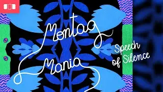 Montag Mania - Speech Of Silence (Official Music Video) | Mole Listening Pearls