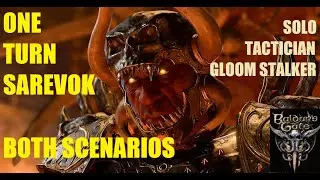 Solo Tactician - One Turn Sarevok- Gloomstalker (BG3 Act 3)