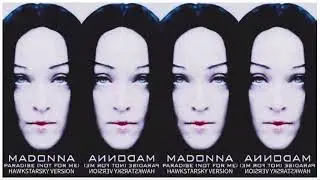 MADONNA PARADISE (NOT FOR ME) (HAWKSTARSKY VERSION 2019) PREVIEW