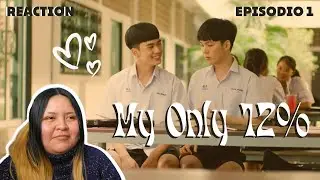My Only 12% Series EP. 1 | Reacción