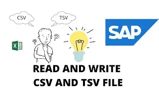 How to Read TSV File? How to Read Tab Separated Values | CSV Files ABAP