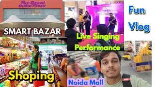 Noida Mall Vlog | Exploring the Best Shopping and Fun | GIP Mall Noida