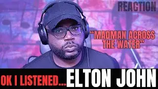 first time hearing Elton John - Madman Across the Water (STUDIO VERSION) | Reaction!!