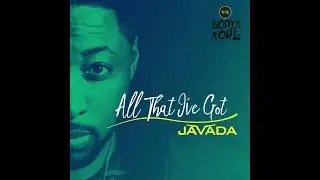Javada - All That I've Got  (OFFICIAL AUDIO)