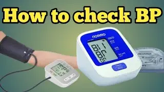 ബിപി എങ്ങനെ ചെക്ക് ചെയ്യാം How to check BP