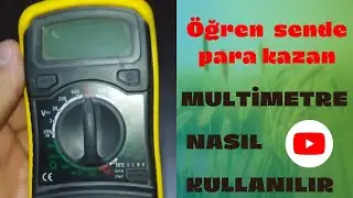 Multimetre nasıl kullanılır?/ölçü aleti Aksamları nasıl kullanılır?