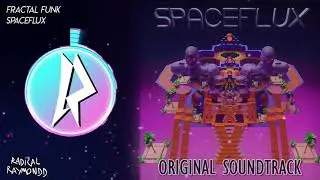 SPACEFLUX OST - FRACTAL FUNK